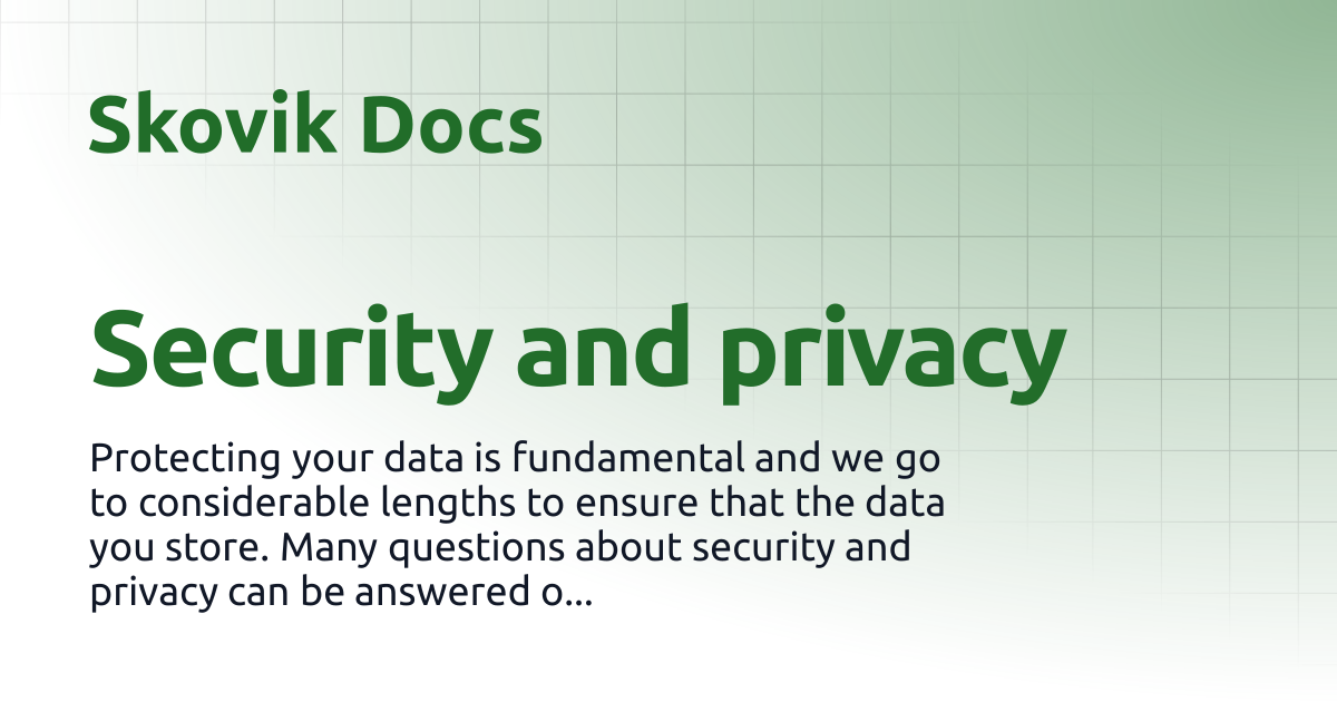 Security and Privacy | Docs